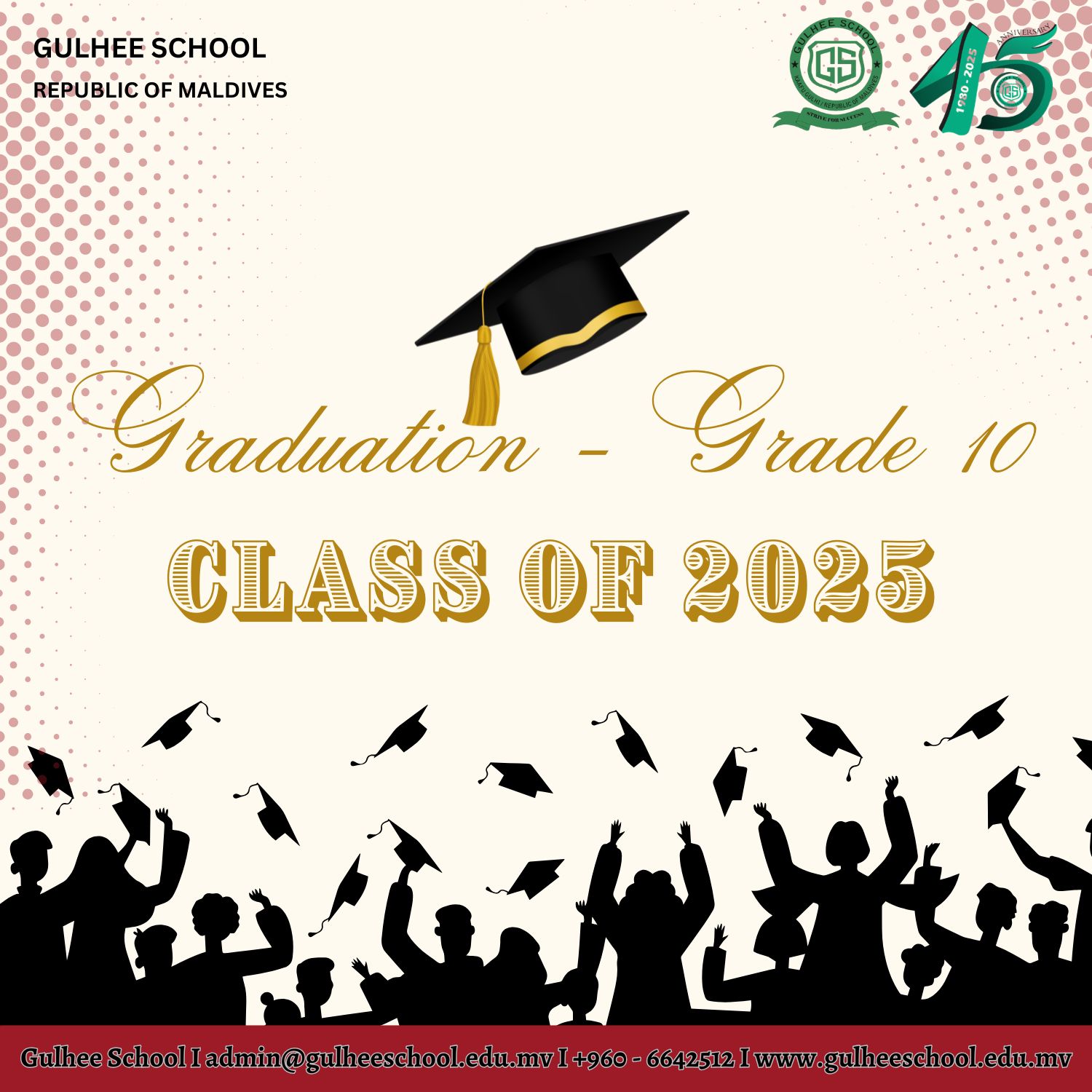Grade 10 - CLASS 2025 - Graduation 